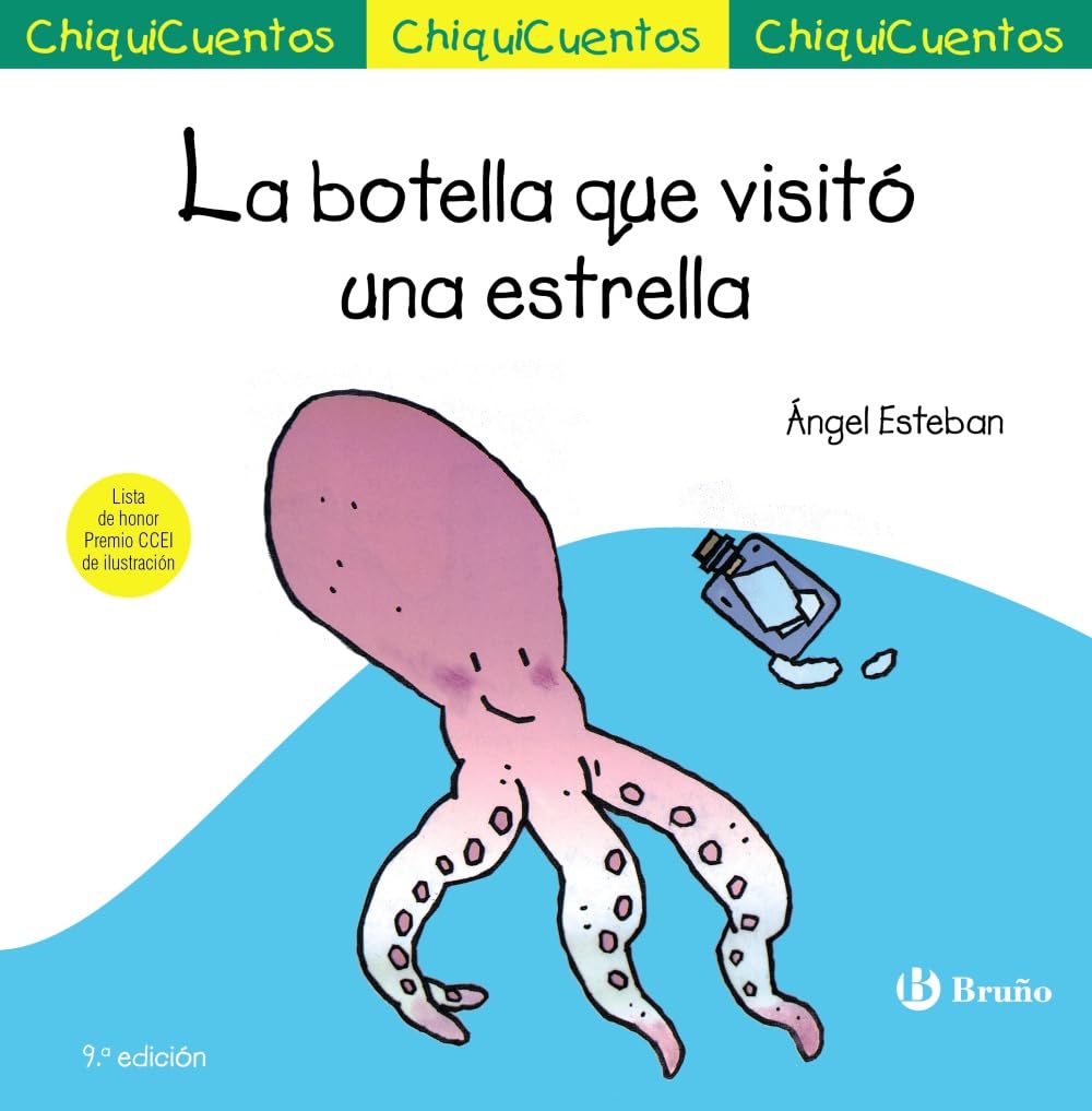 Libro: ChiquiCuento 5. La botella que visitó una estrella (Castellano - A PARTIR DE 3 AÑOS - CUENTOS - ChiquiCuentos)