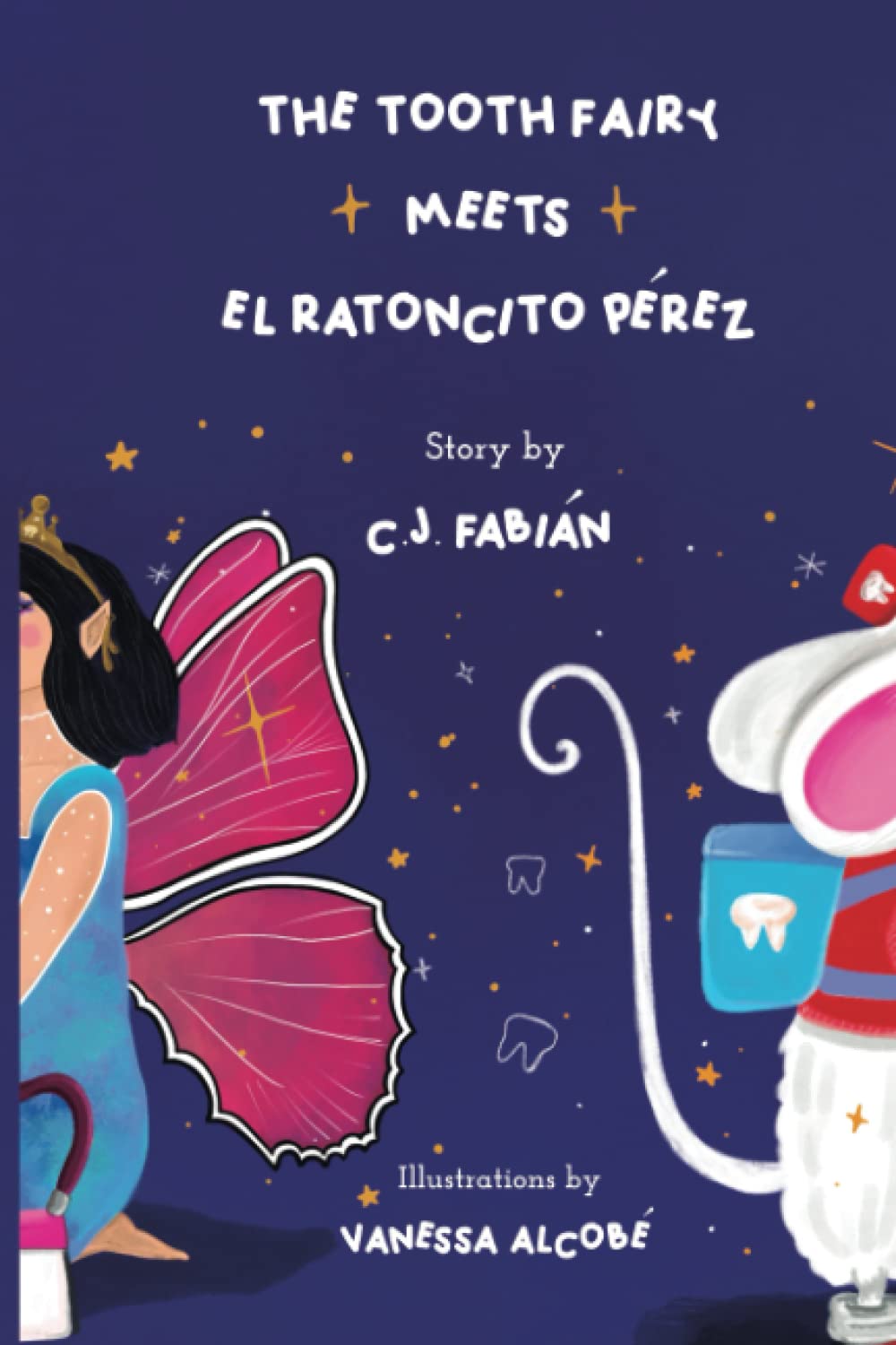 Libro: The Tooth Fairy Meets El Ratoncito Pérez