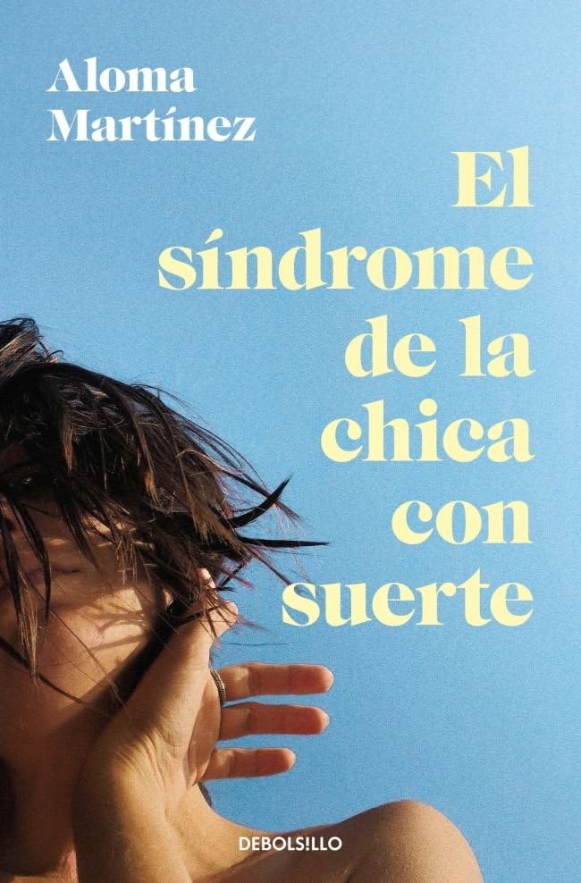 Libro: El síndrome de la chica con suerte (Best Seller)