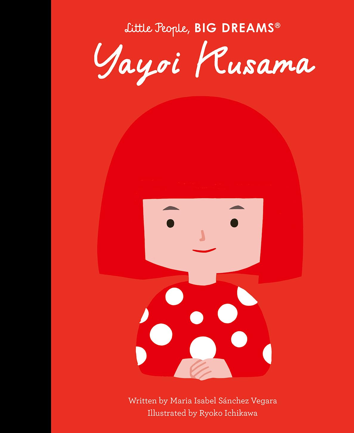 Libro: Little People Big Dream Yayoi Kusama /anglais