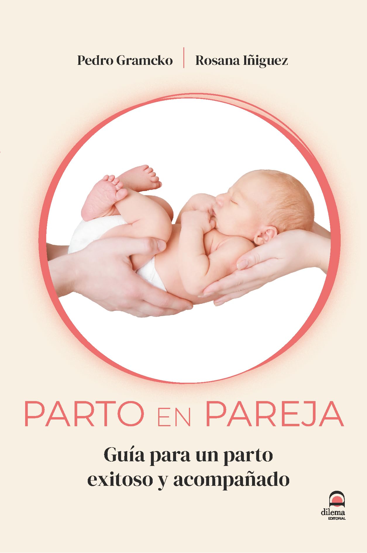 Libro: Parto en pareja: Guía para un parto exitoso y acompañado