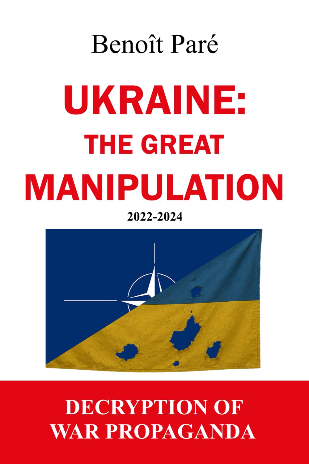 Libro: Ukraine : The Great Manipulation