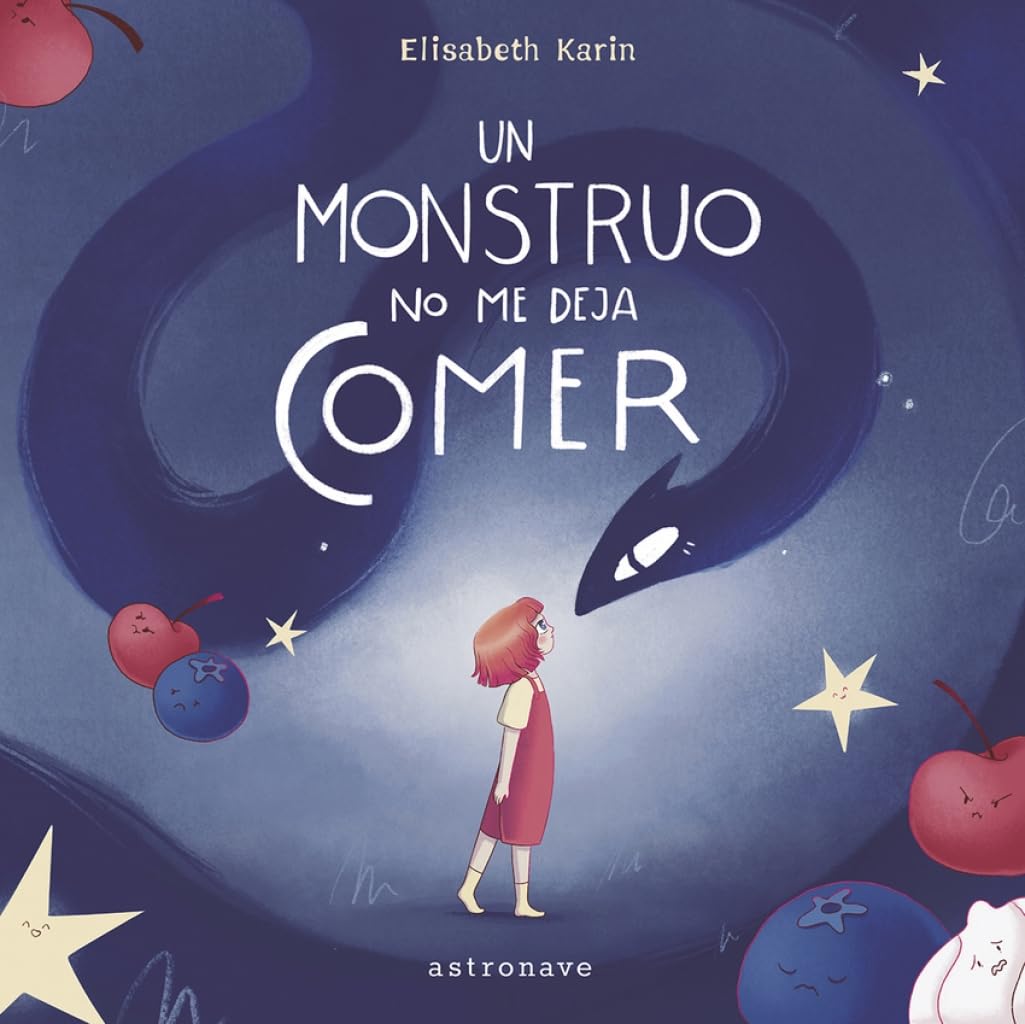 Libro: UN MONSTRUO NO ME DEJA COMER