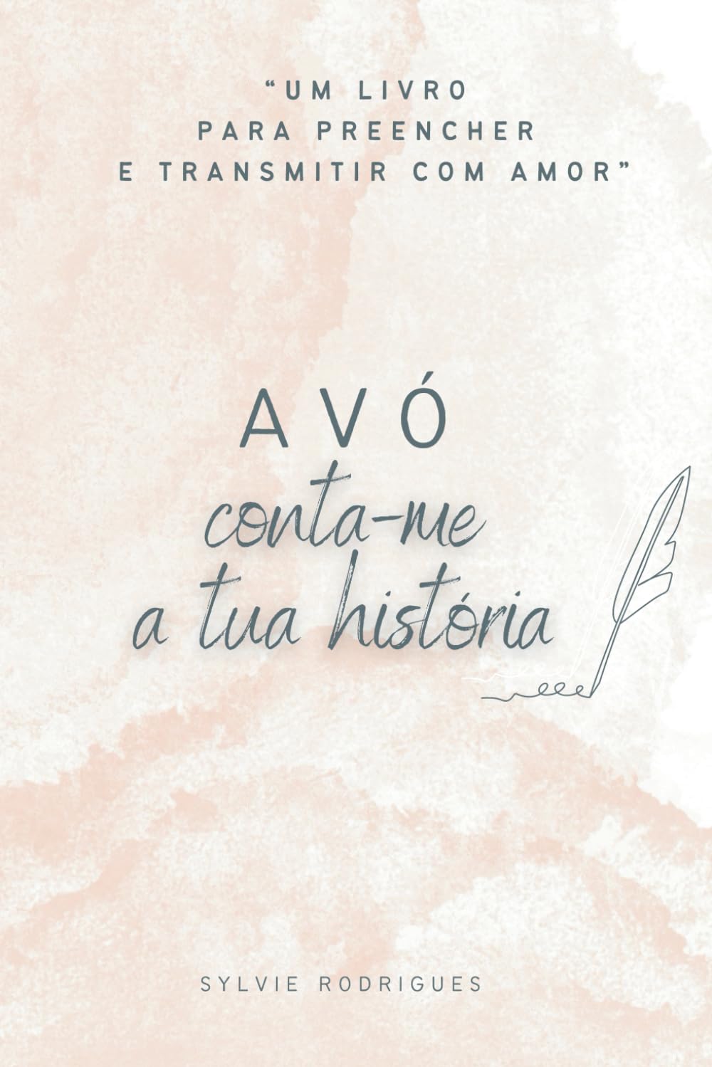 Libro: Avó, conta-me a tua história: O presente perfeito para avós escreverem a sua história de vida