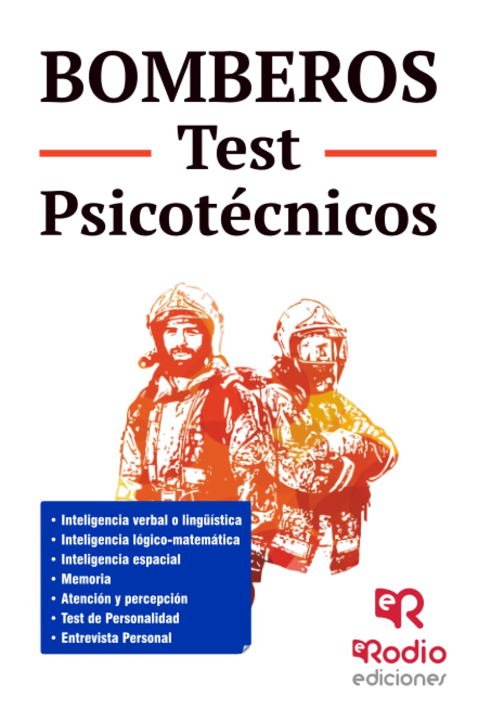 Libro: Bomberos. Test Psicotécnicos (Spanish Edition)