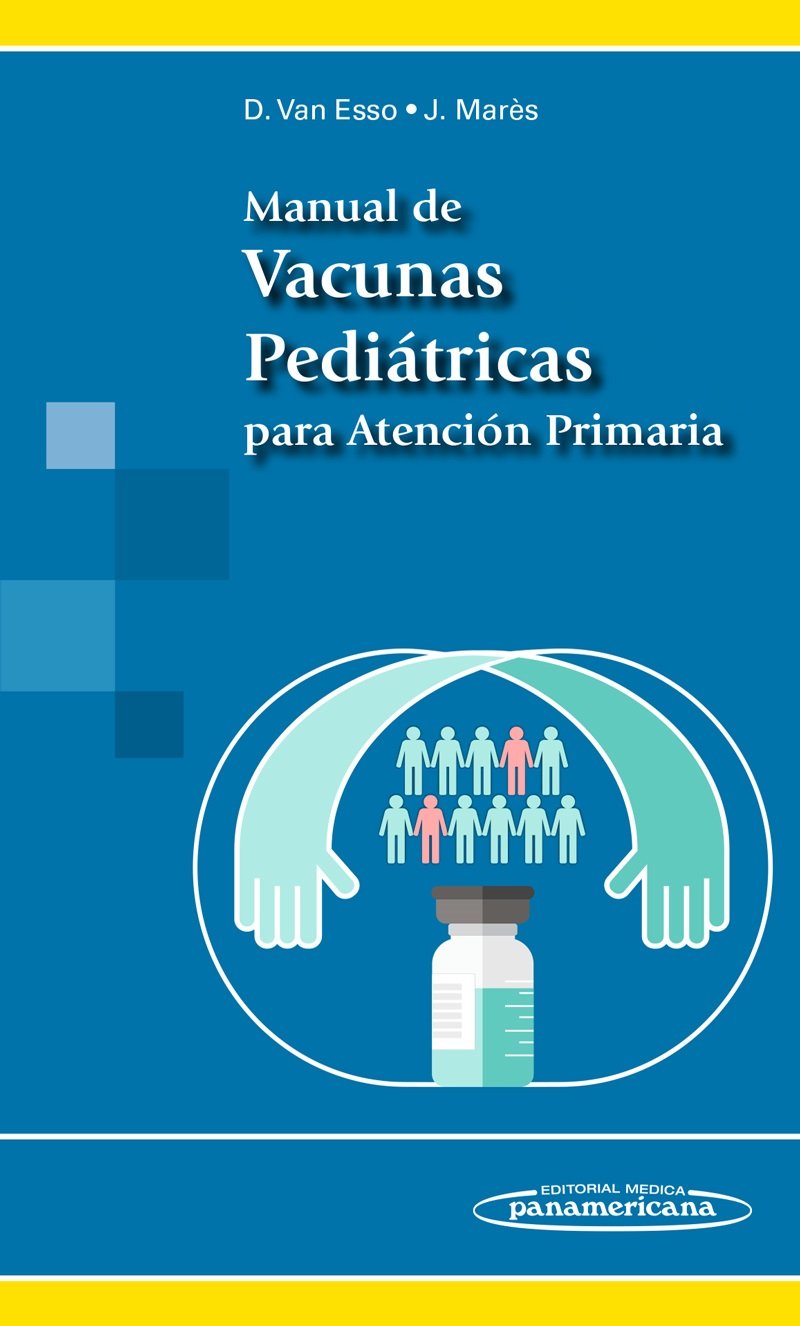 Libro: Manual de Vacunas Pediátricas para Atención Primaria