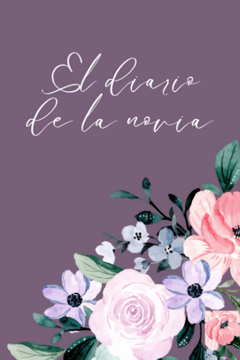 Libro: El diario de la novia (Libreta) - Púrpura: (Libreta para boda | Diario de novias | Cuaderno para novias | Planeador de bodas | Libretas originales | ... | Libreta para prometidas) (Spanish Edition)
