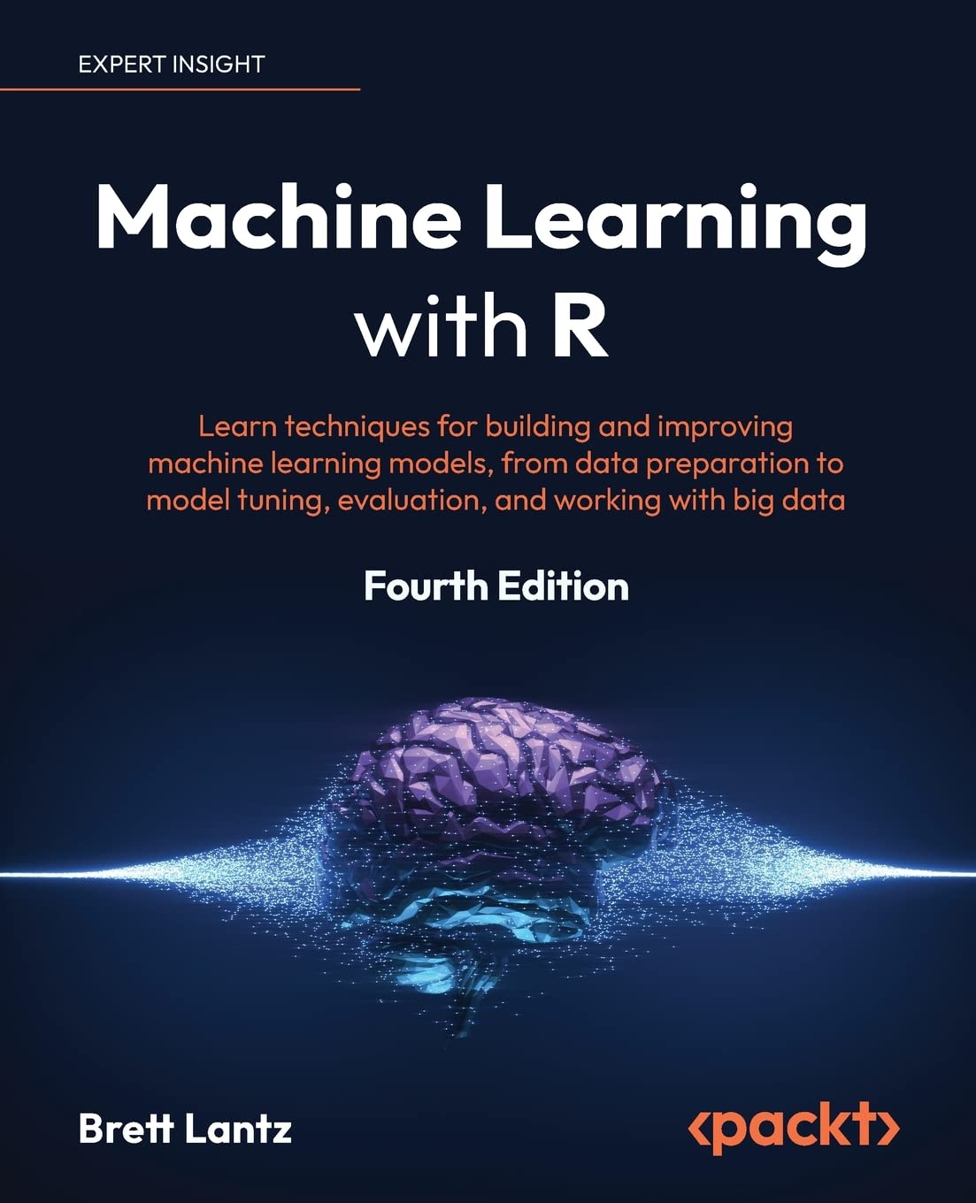 Libro: Machine Learning with R: Learn techniques for building and improving machine learning models, from data preparation to model tuning, evaluation, and working with big data
