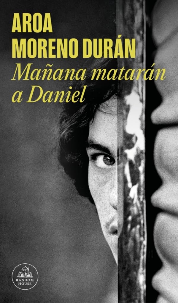 Libro: Mañana matarán a Daniel (Random House)