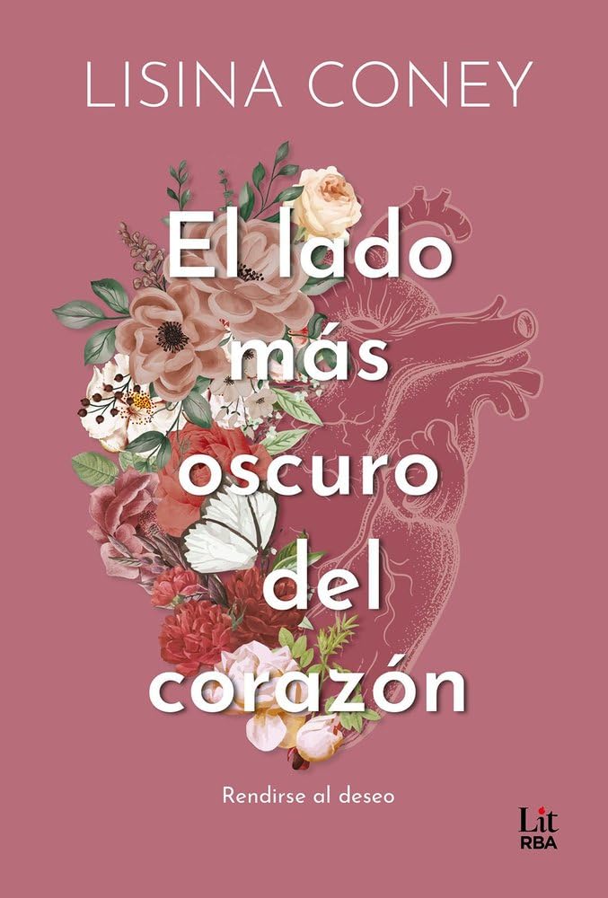 Libro: El lado más oscuro del corazón (RBA Lit - Romántica)