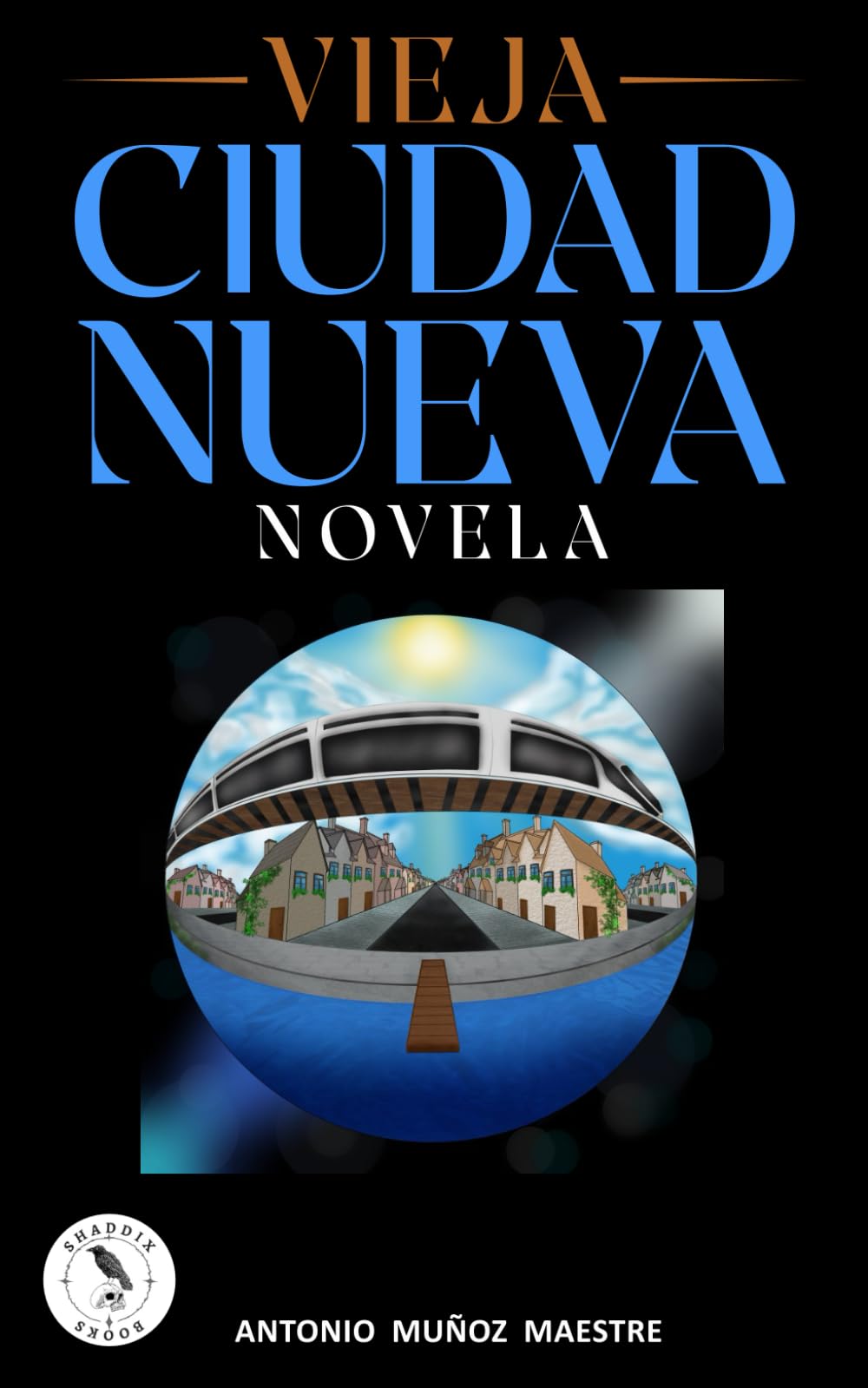 Libro: VIEJA CIUDAD NUEVA