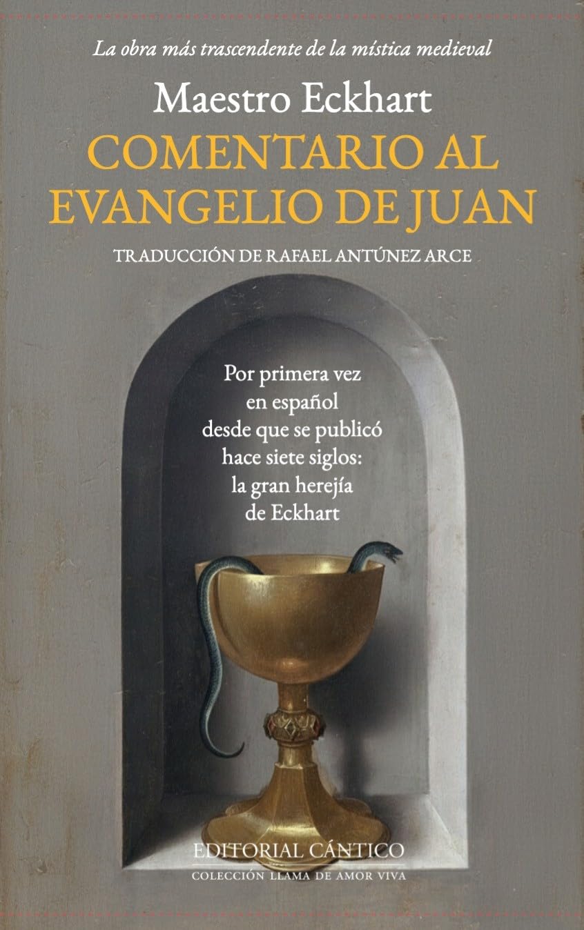 Libro: Comentario al Evangelio de Juan (Llama de amor viva)