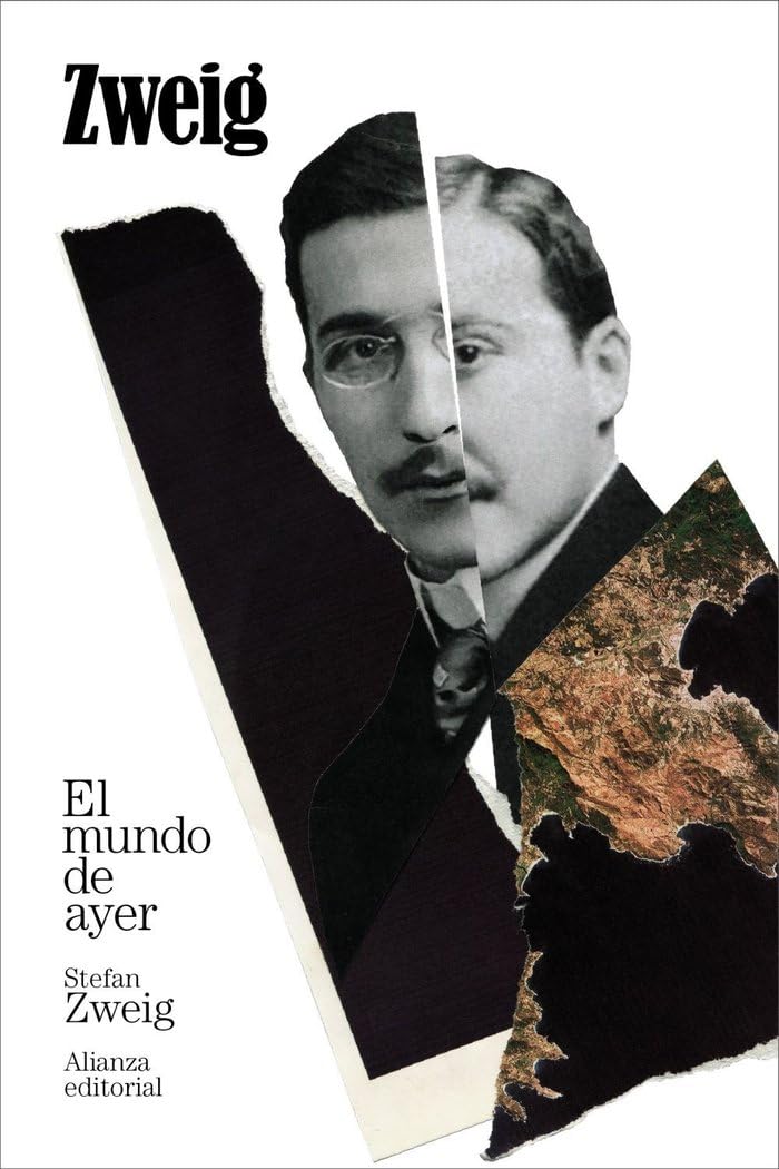 Libro: El mundo de ayer (El libro de bolsillo - Bibliotecas de autor - Biblioteca Zweig)