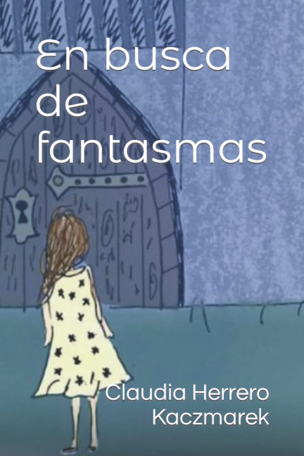 Libro: En busca de fantasmas (Spanish Edition)