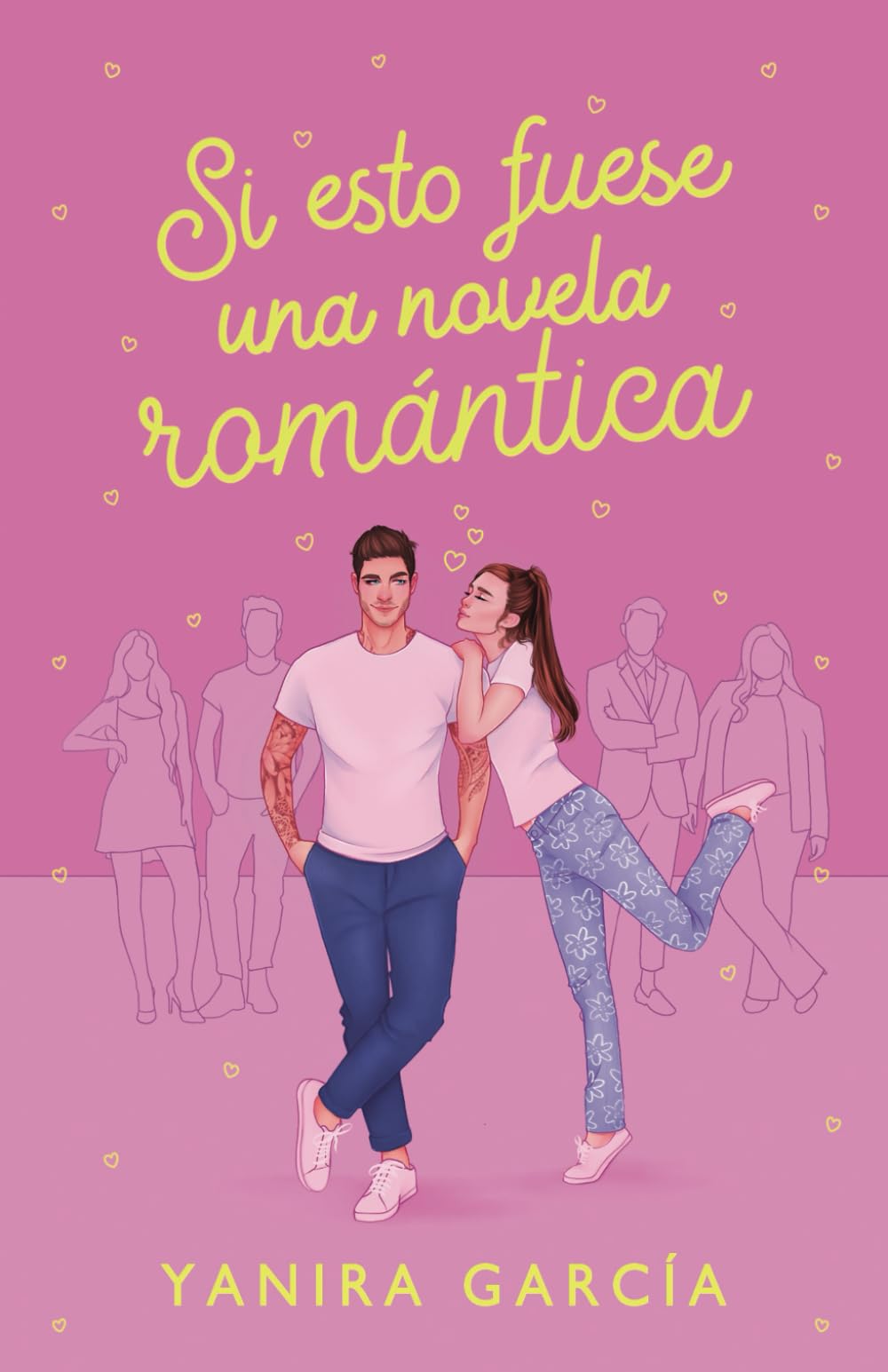 Libro: Si esto fuese una novela romántica (Spanish Edition)