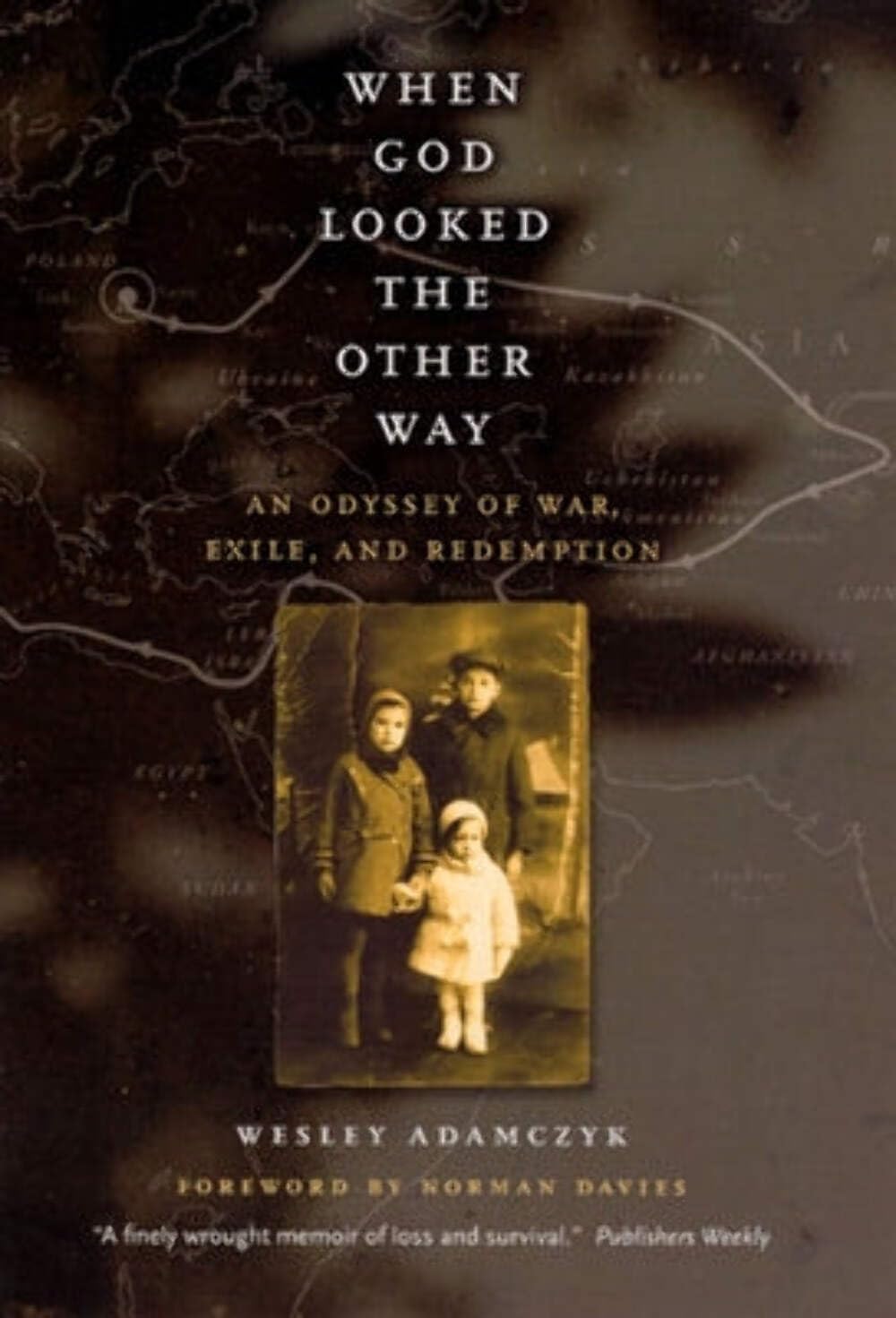 Libro: When God Looked the Other Way: An Odyssey of War, Exile, and Redemption
