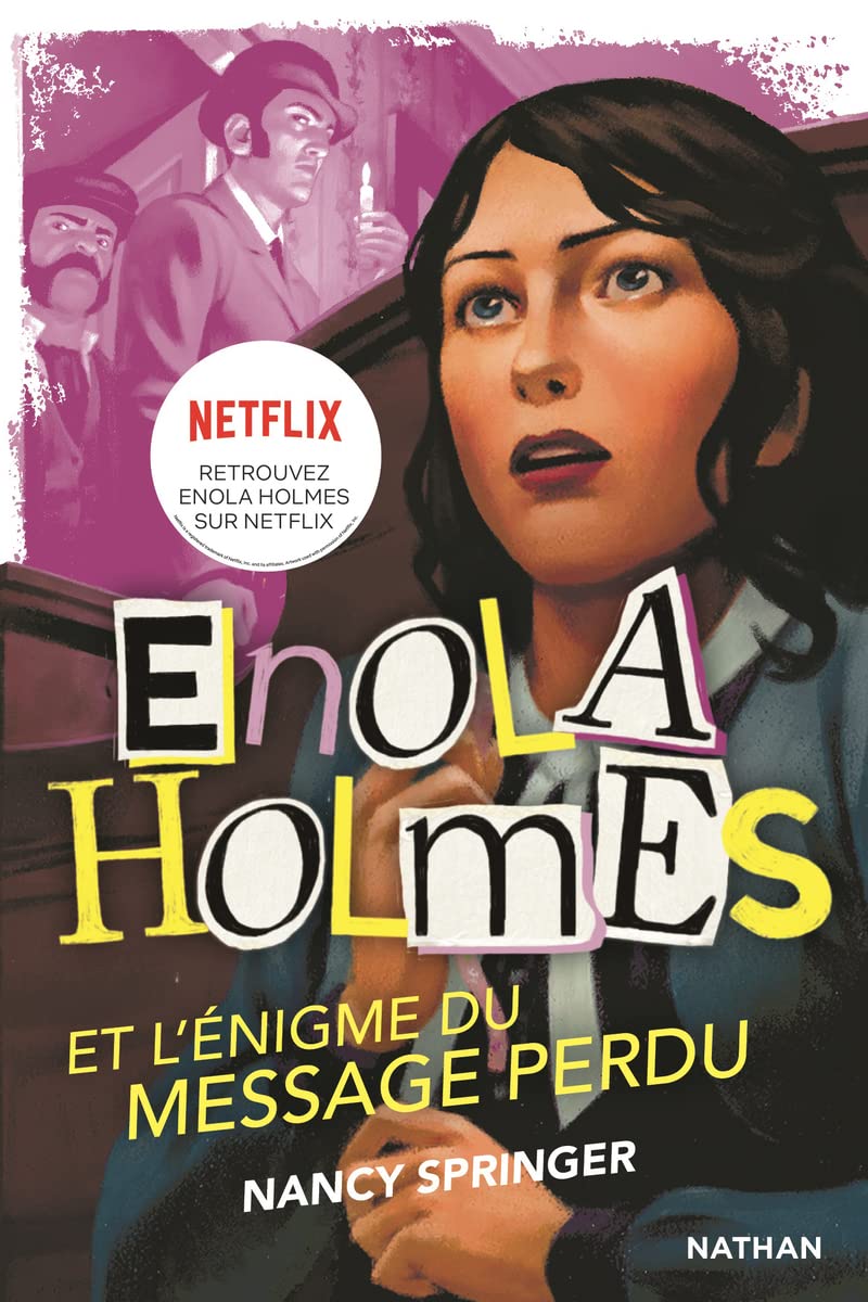 Libro: Les enquêtes d'Enola Holmes, tome 5 : L'énigme du message perdu