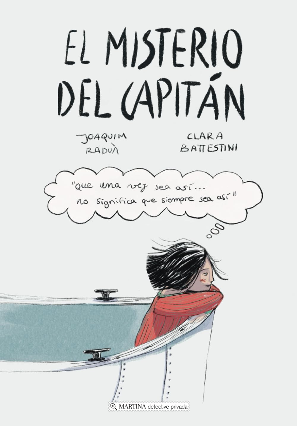 Libro: EL MISTERIO DEL CAPITÁN: Cuentos para desarrollar el pensamiento crítico de manera divertida (Español) (Martina, detective privada) (Spanish Edition)