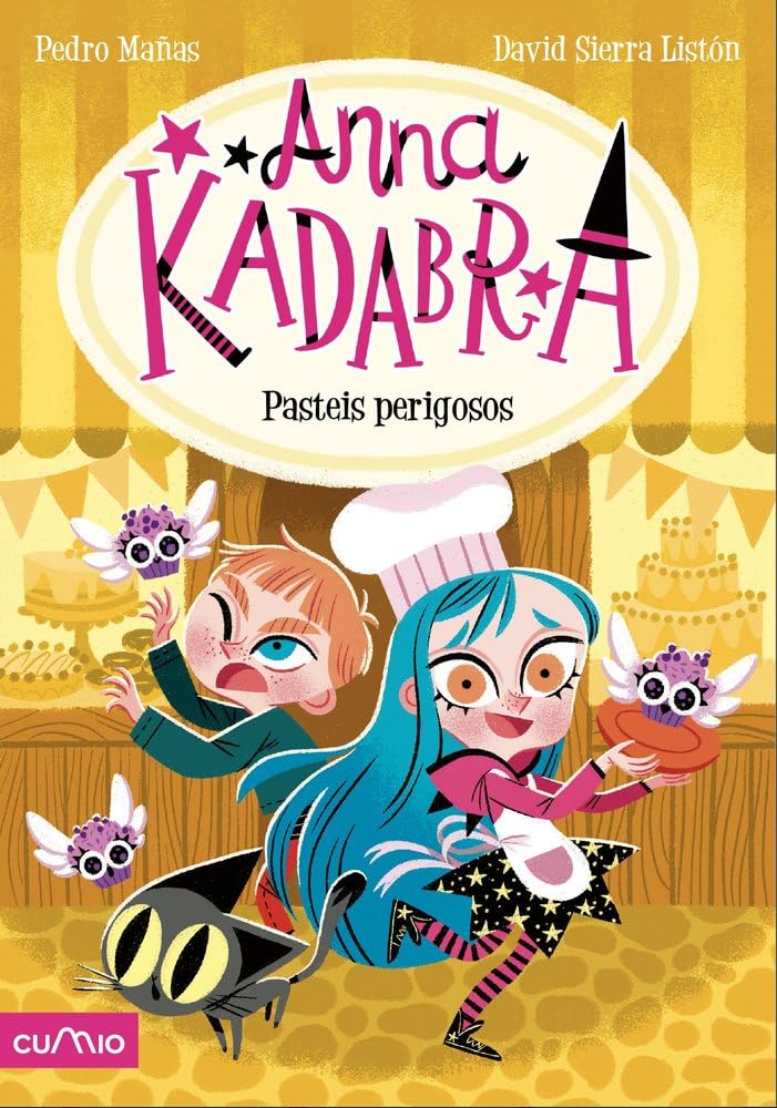 Libro: ANNA KADABRA 6. PASTEIS PERIGOSOS