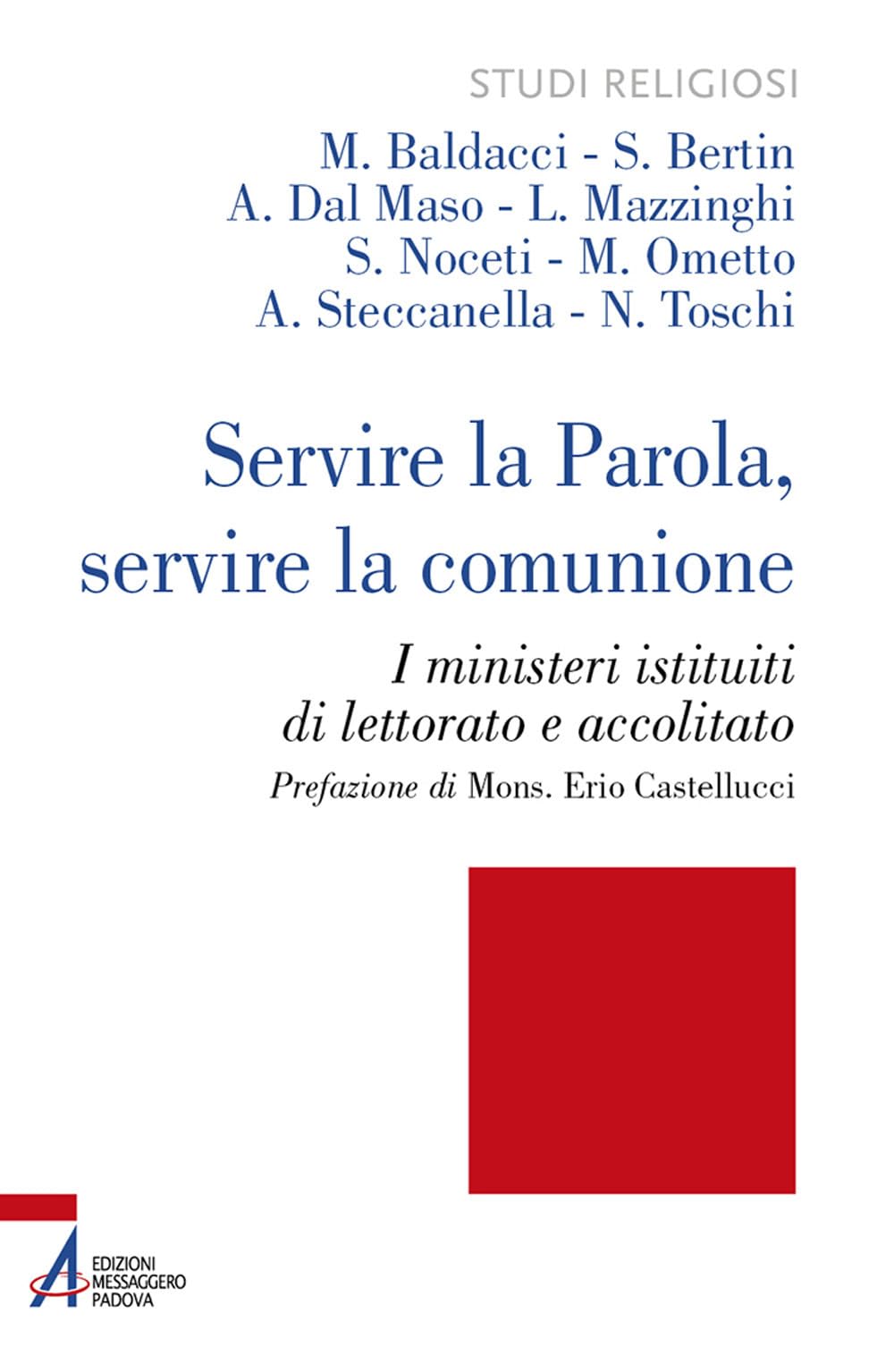 Libro: SERVIRE LA PAROLA, SERVIRE LA COMUNIONE