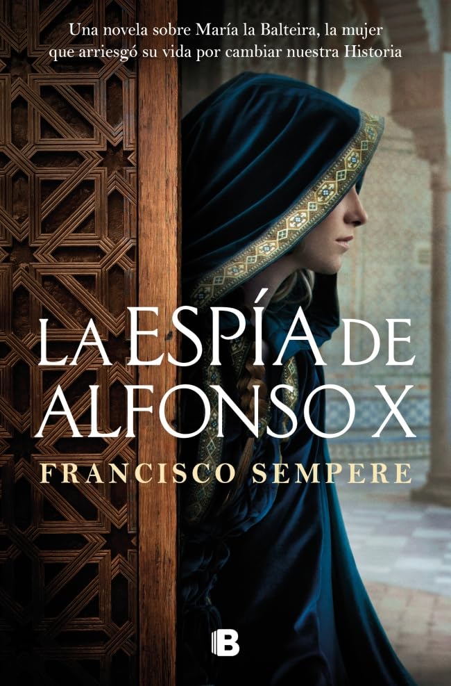 Libro: La espía de Alfonso X (Histórica)