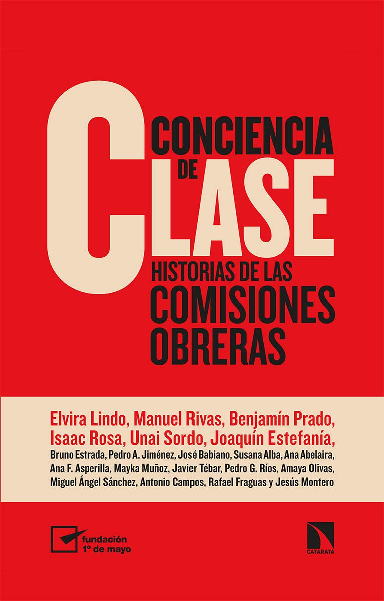 Libro: Conciencia de clase: Historias de las comisiones obreras