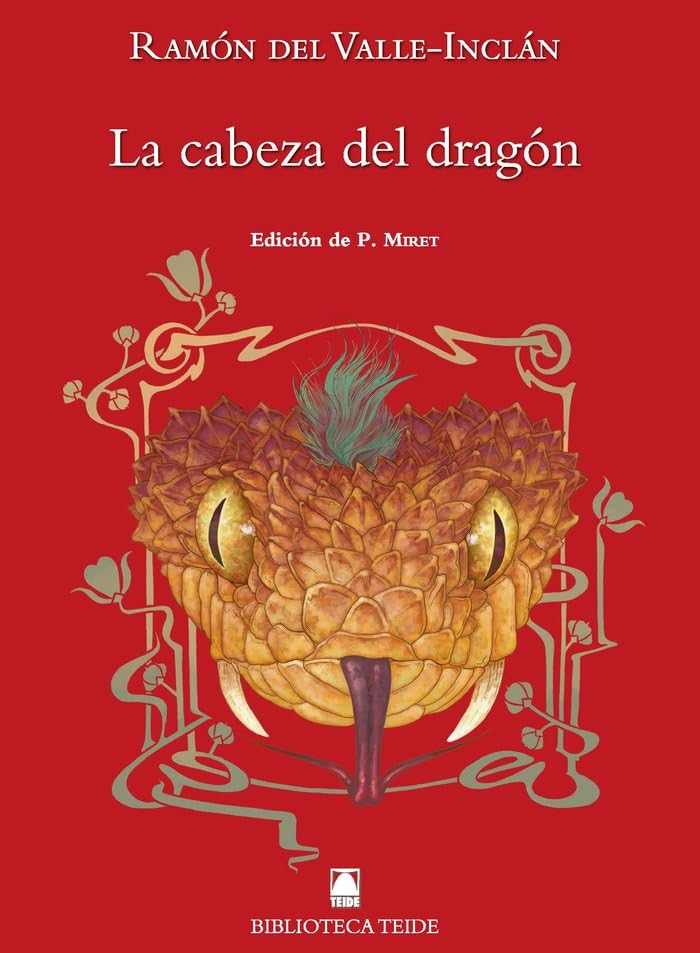Libro: Biblioteca Teide 083 - La cabeza del dragón - Ramón del Valle-Inclán