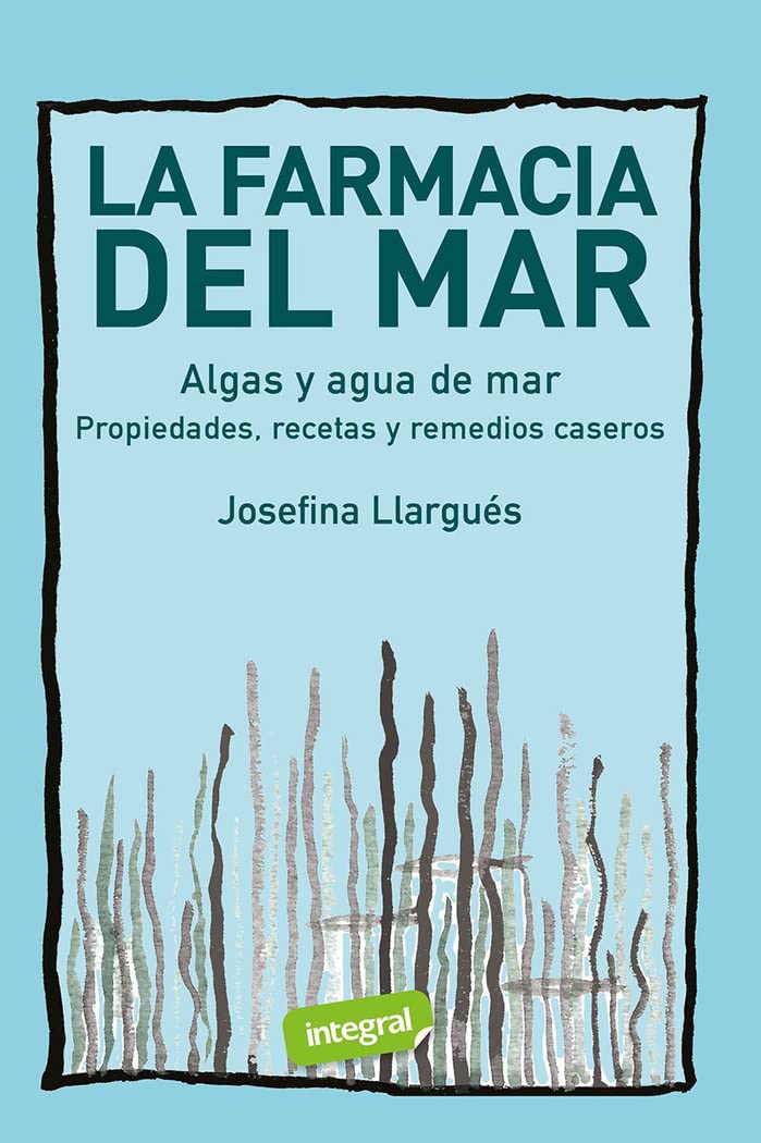 Libro: La farmacia del mar: Propiedades, recetas y remedios caseros (Salud)