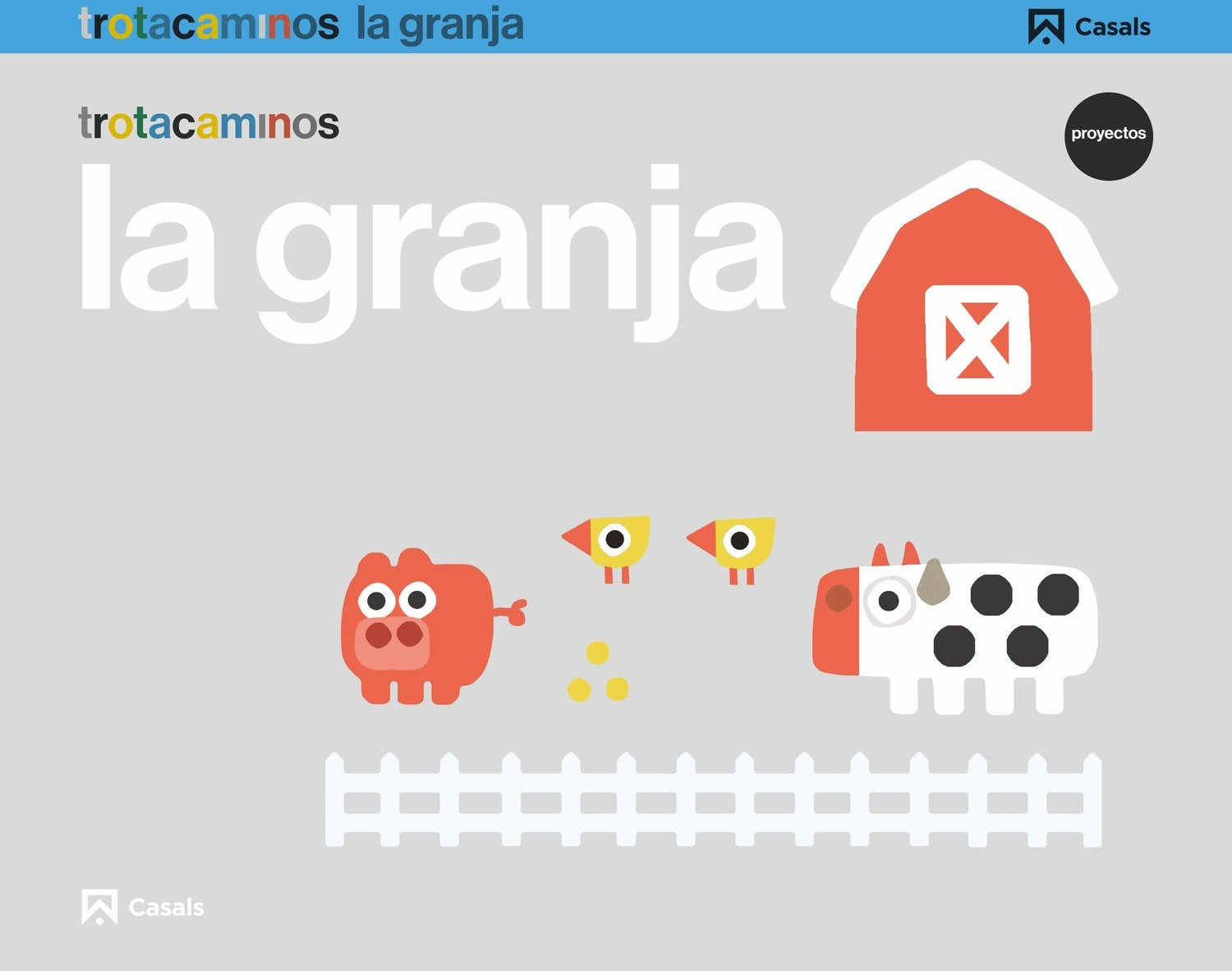 Libro: La granja 3 años Trotacaminos