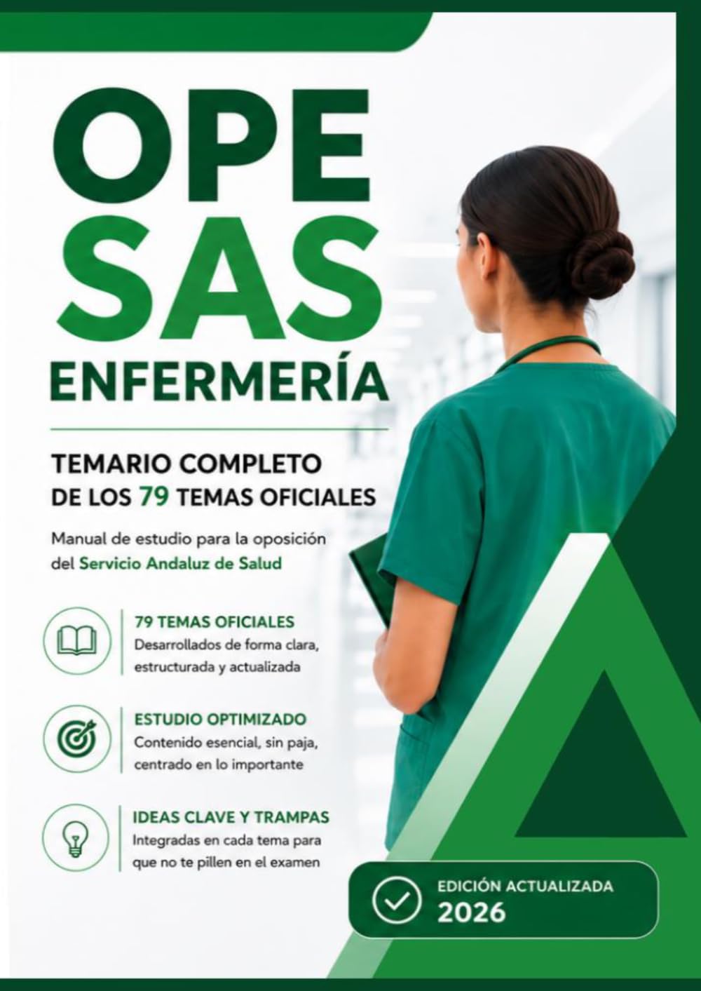 Libro: OPE SAS Enfermería: Temario completo de los 79 temas oficiales. Manual de estudio para la oposición del Servicio Andaluz de Salud. Edición actualizada 2026