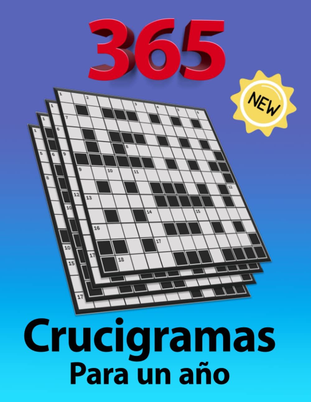 Libro: 365 crucigramas para un año: Un desafío diario para mantener tu mente activa y alerta con estos crucigramas en español, ideal para adultos, mayores, abuelos, jóvenes y niños. (Spanish Edition)