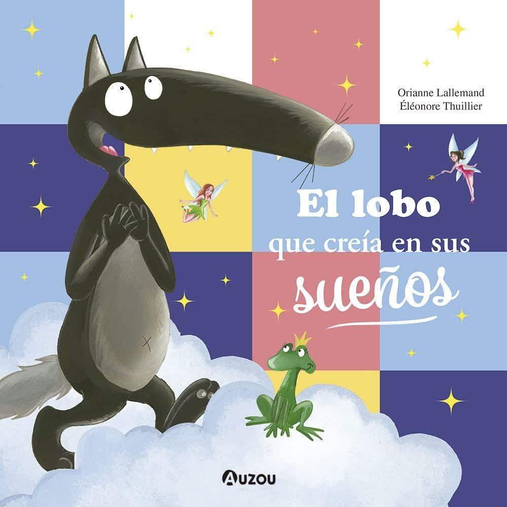 Libro: El lobo que creía en sus sueños