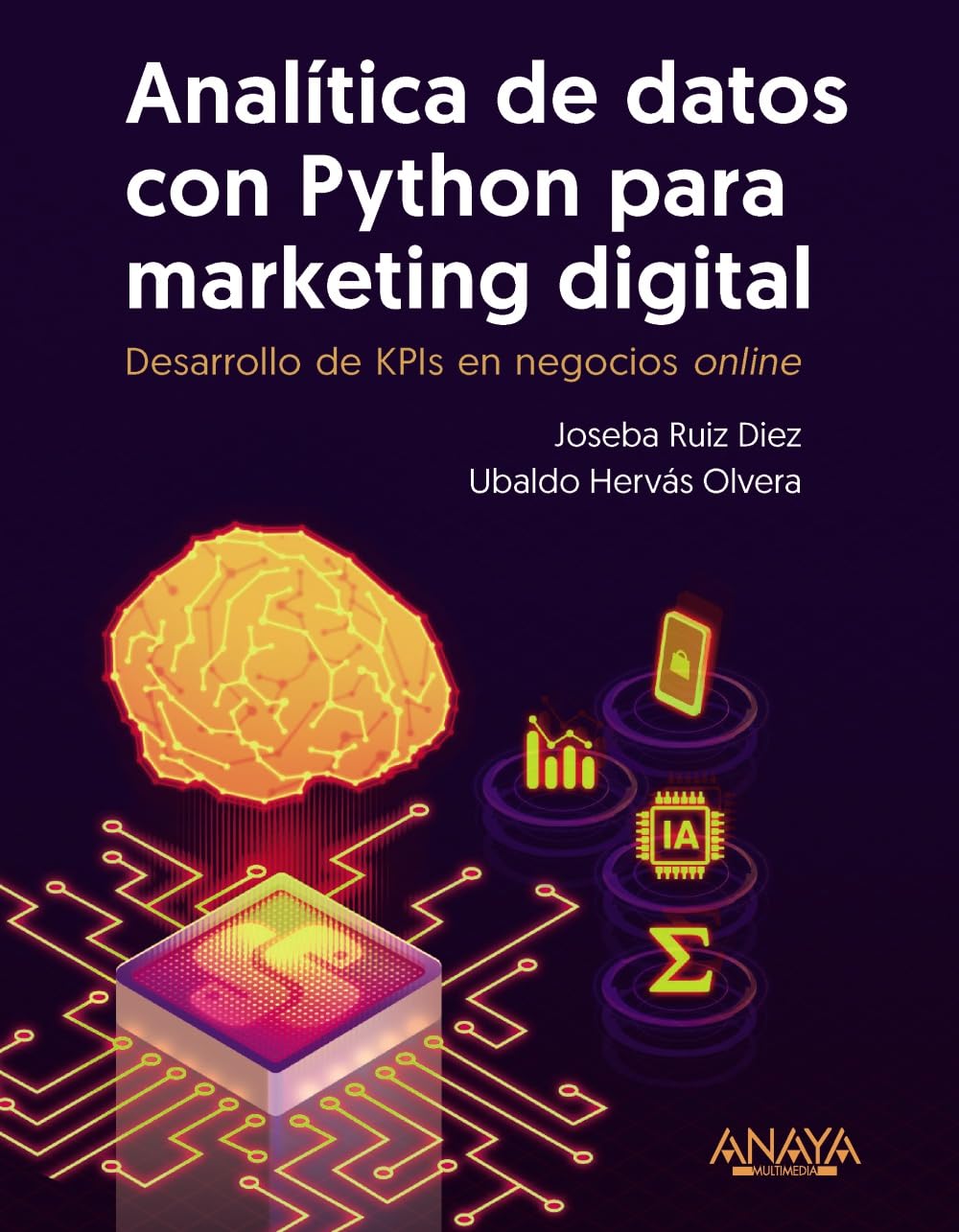 Libro: Analítica de datos con Python para marketing digital: Desarrollo de KPIs en negocios online