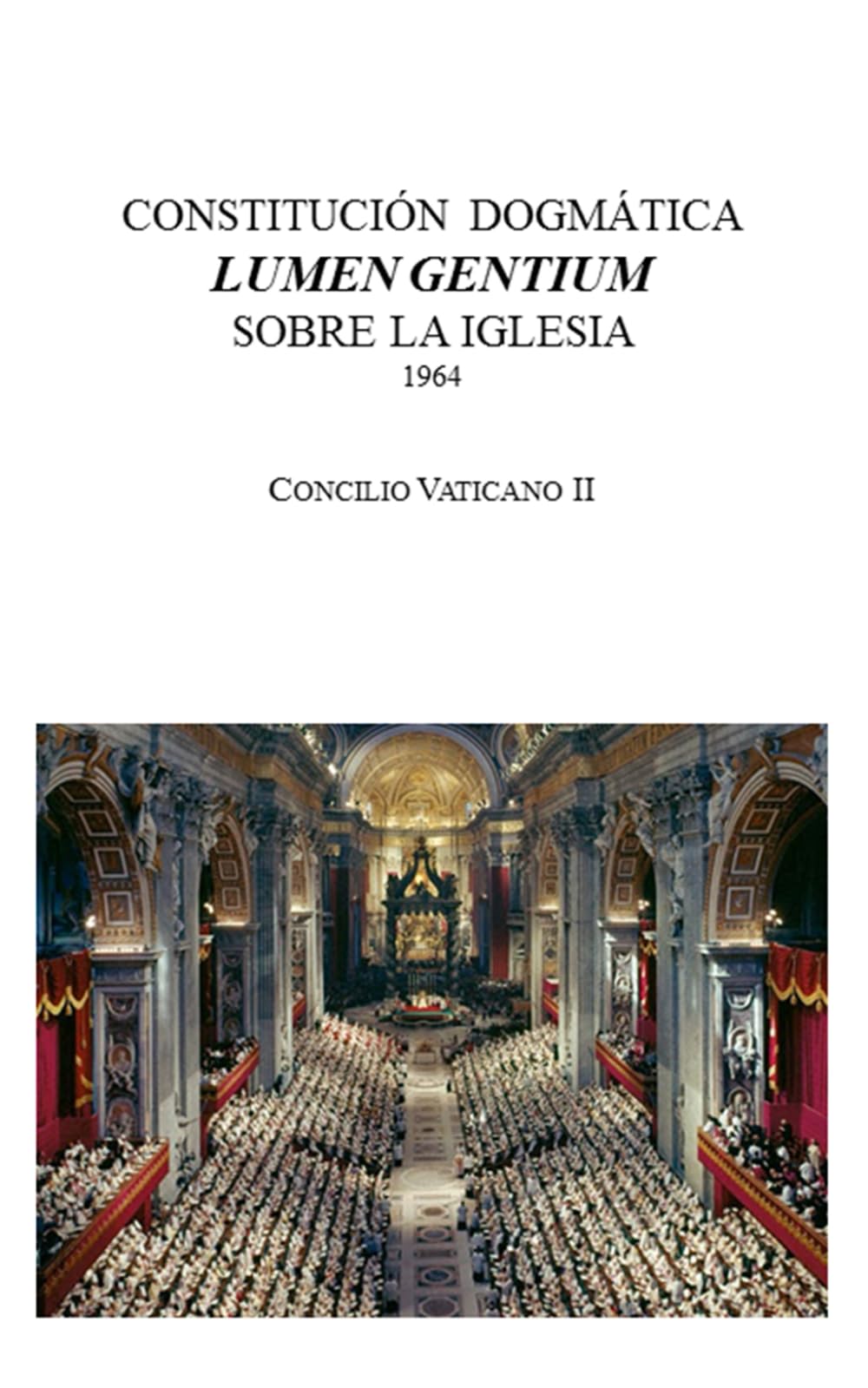 Libro: LUMEN GENTIUM (Spanish Edition)