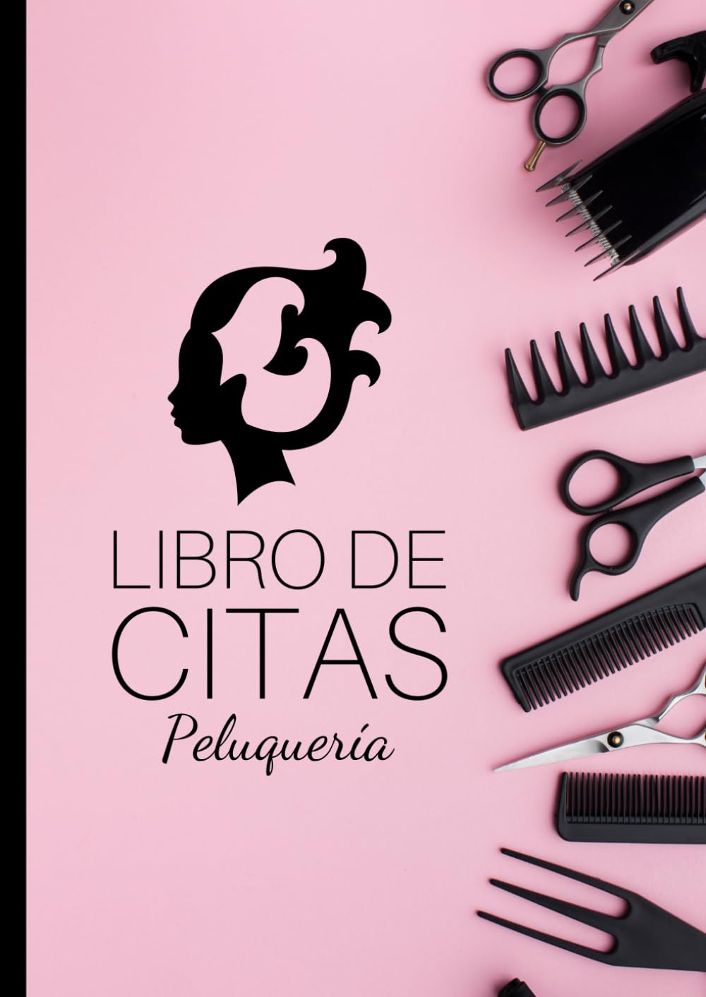 Libro de Citas Peluquería: Formato A4 con 102 Páginas - Agenda de Citas para Peluqueras, Peluqueros y Barberos (Spanish Edition)