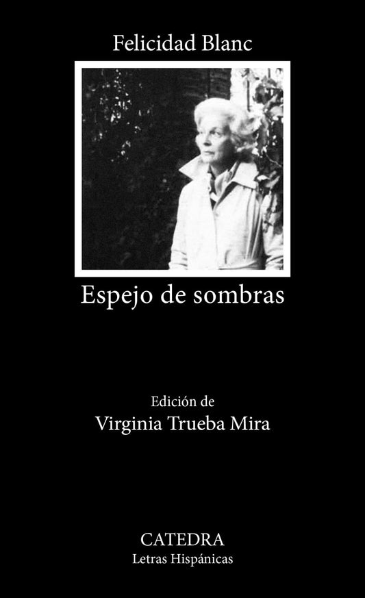 Espejo de sombras (Letras Hispánicas)