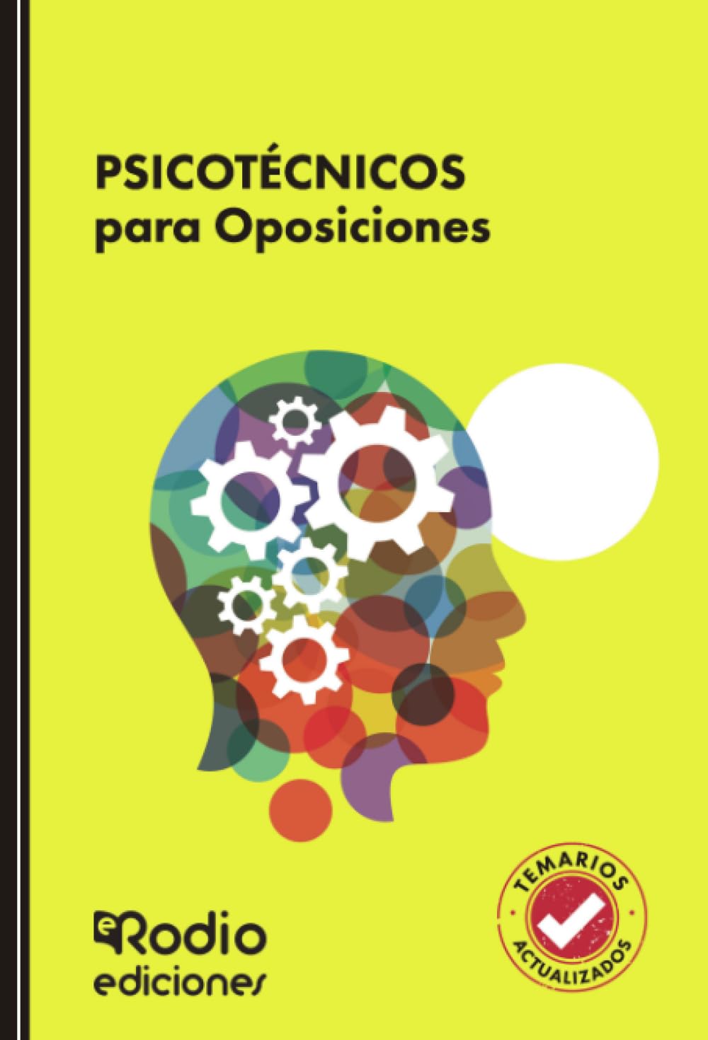 Libro: PSICOTÉCNICOS para Oposiciones (Spanish Edition)