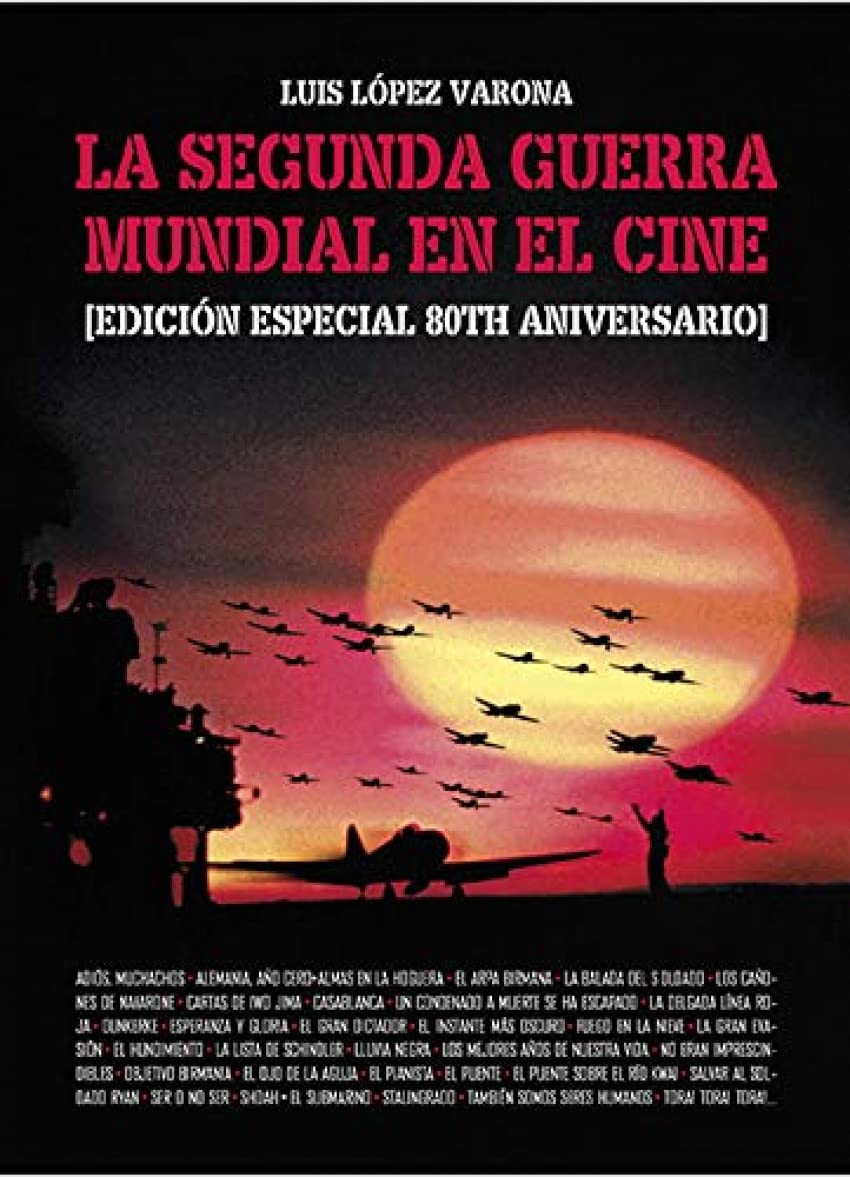 Libro: La segunda guerra mundial y el cine