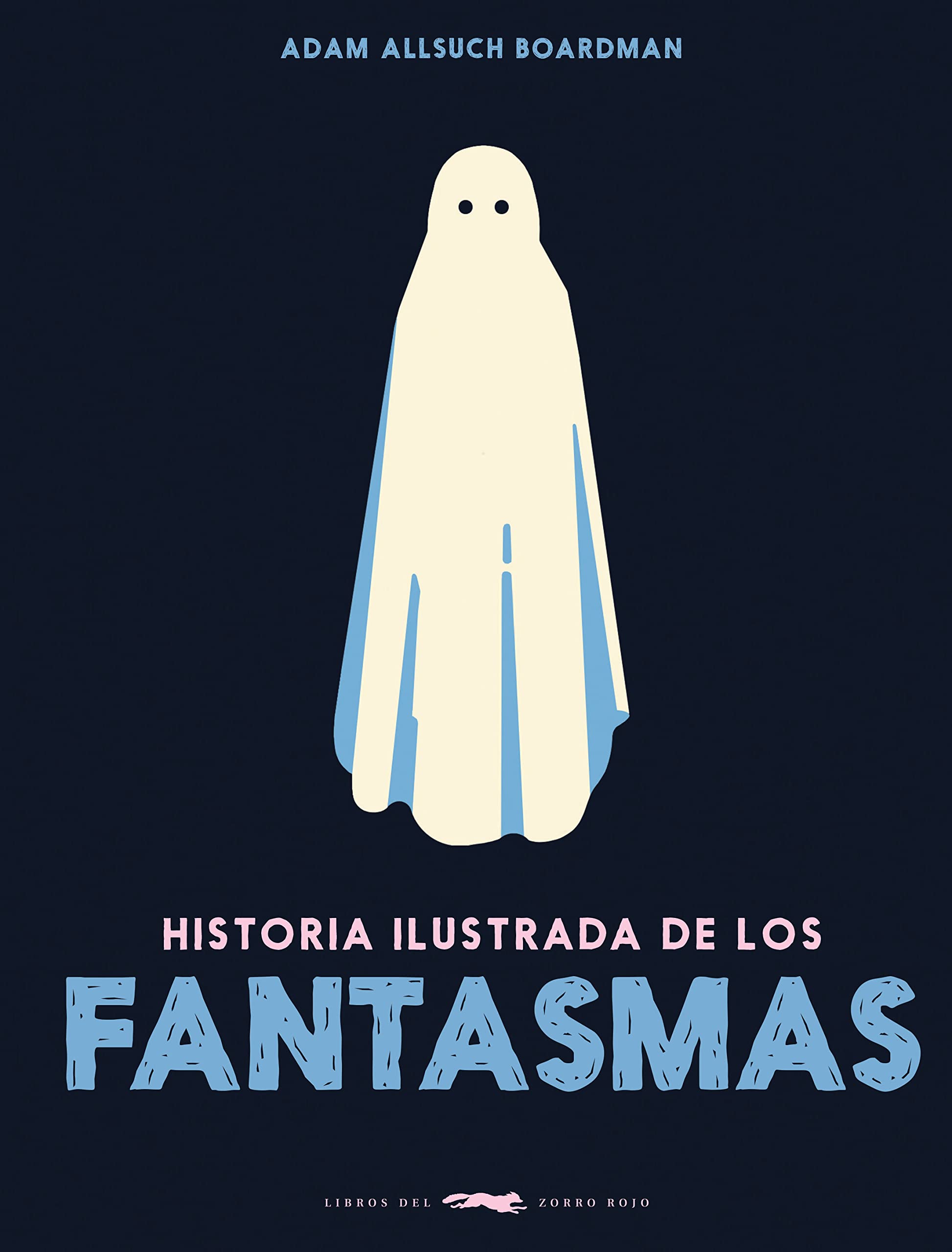 Libro: Historia ilustrada de los fantasmas