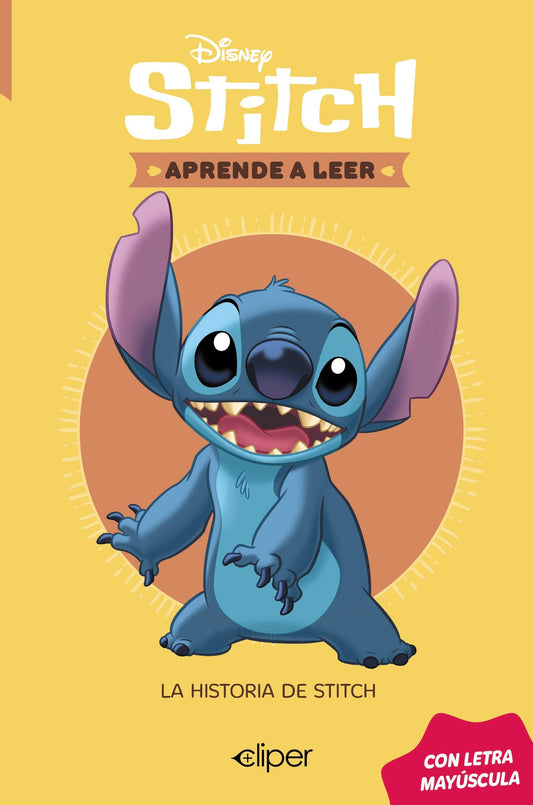 Disney. Aprende a leer con letra MAYÚSCULA 2 - La historia de Stitch: La historia de Stitch (Aprendo con Disney)