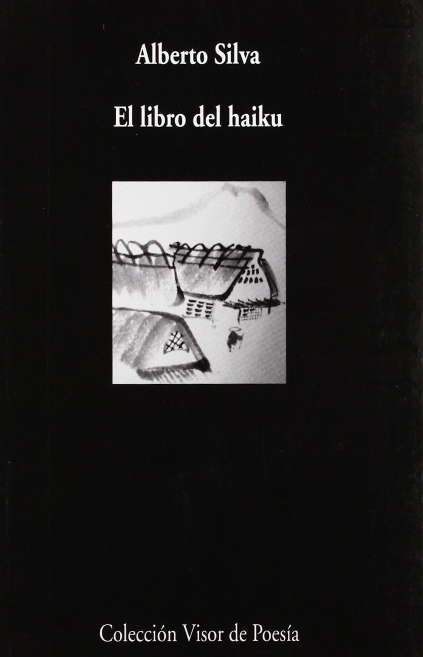 Libro: El libro del haiku: Antología: 680 (Visor de Poesía)
