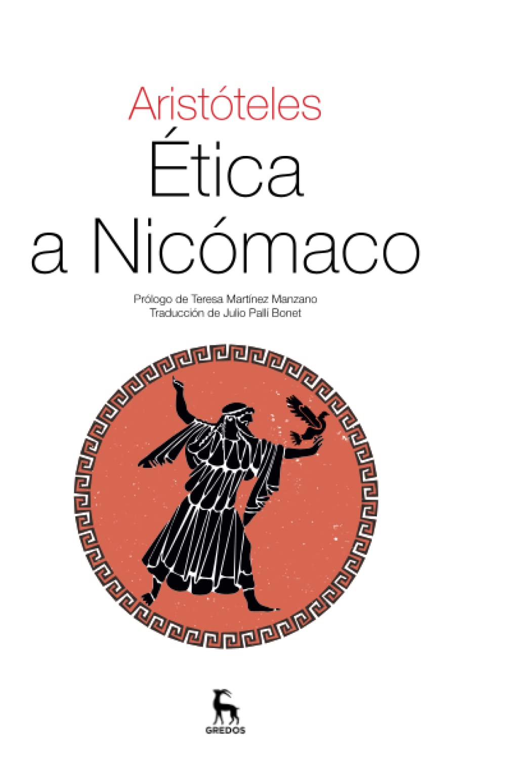 Ética a Nicómaco (Textos Clásicos Gredos)