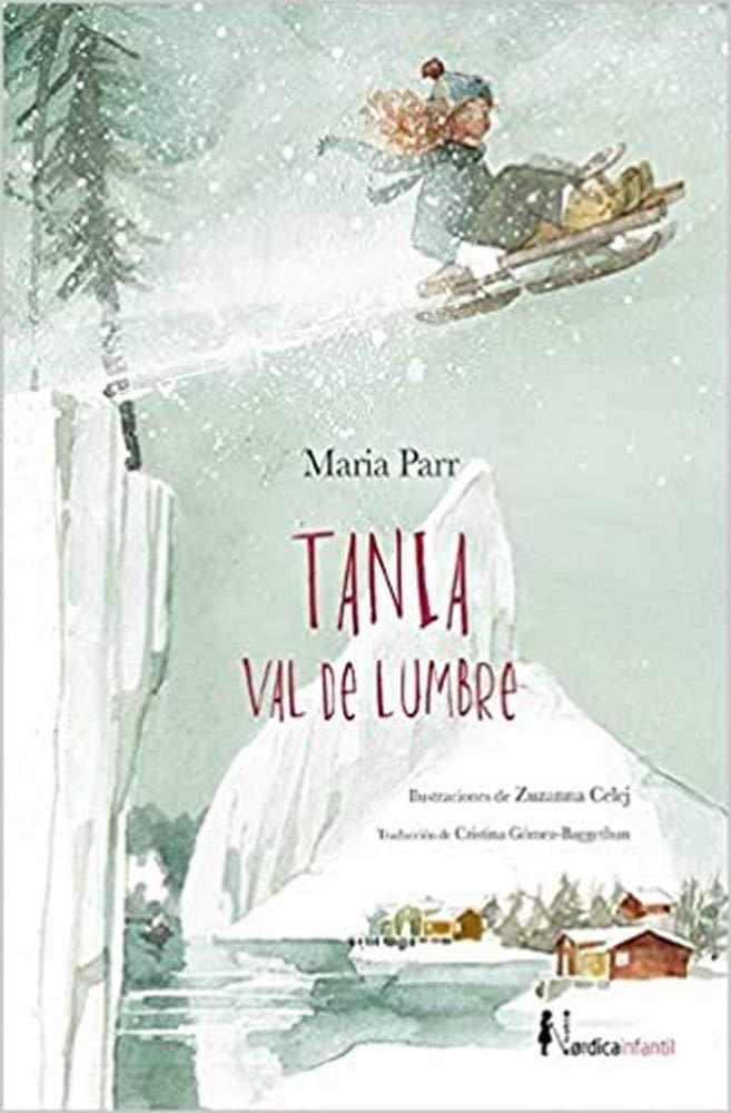 Libro: Tania Val De Lumbre - 2ª Edición (Infantil)