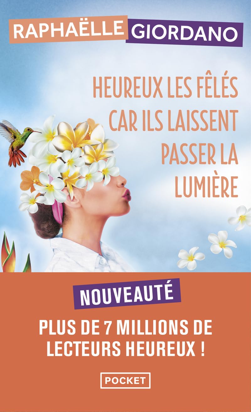 Libro: Heureux les fêlés car ils laissent passer la lumière: Roman