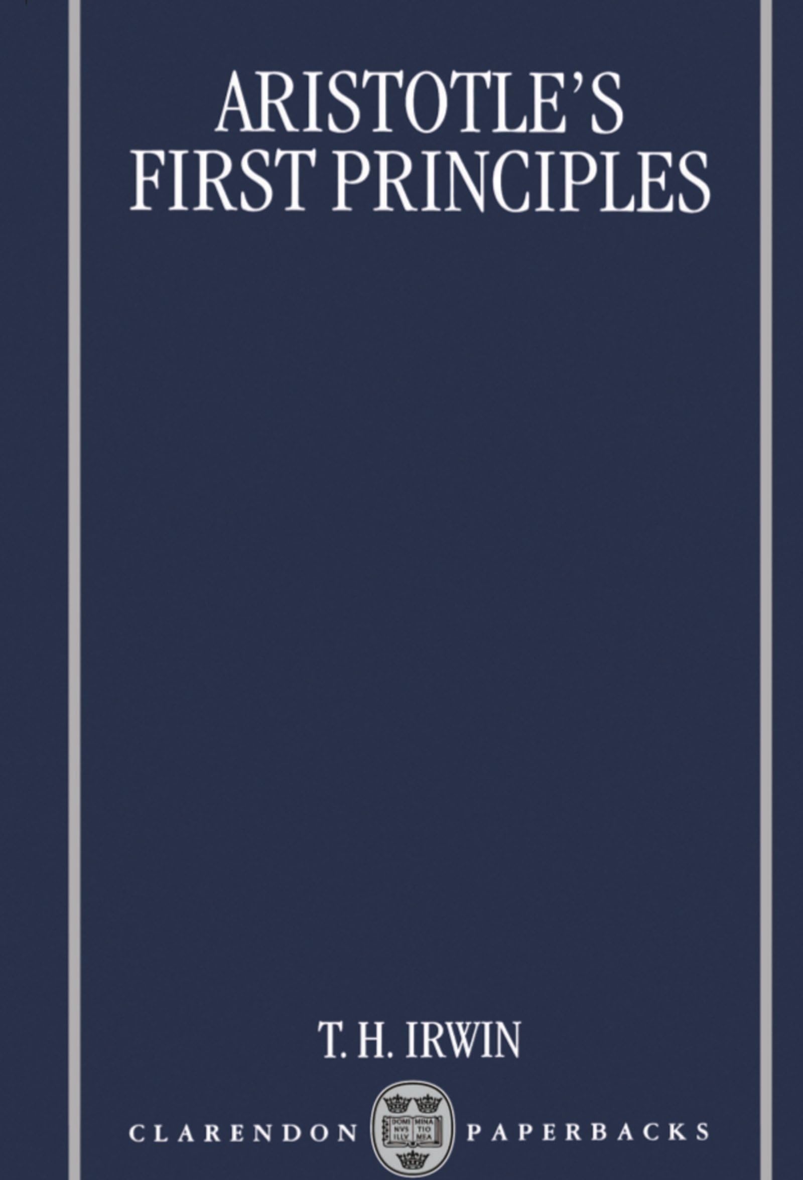 Libro: Aristotle's First Principles (Clarendon Aristotle Series) (Clarendon Paperbacks)