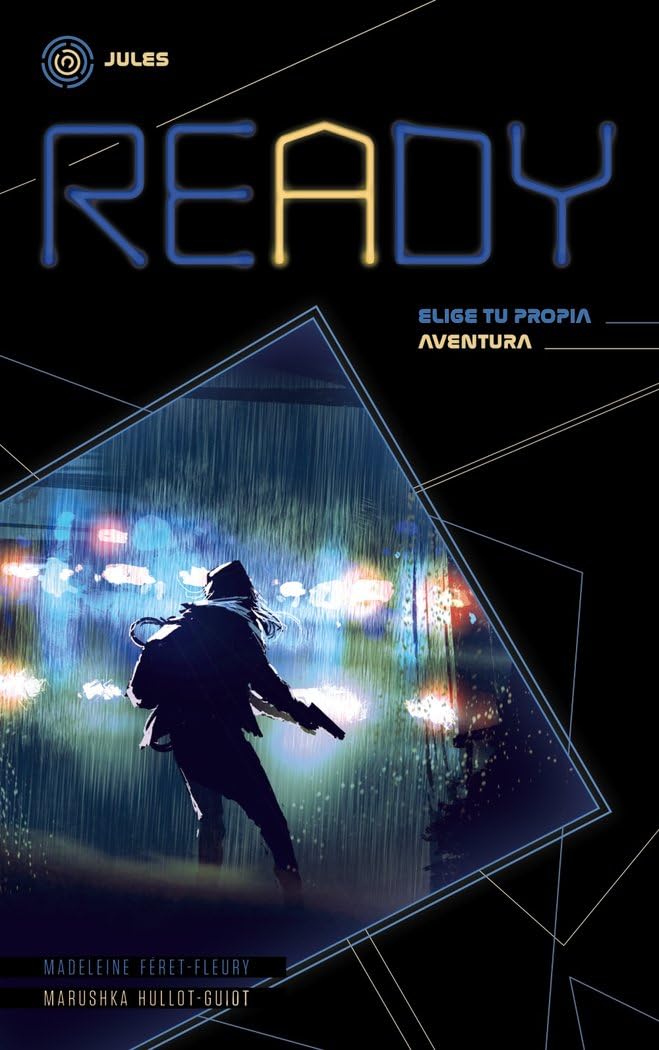 Libro: Ready. Jules: Tú eres el protagonista