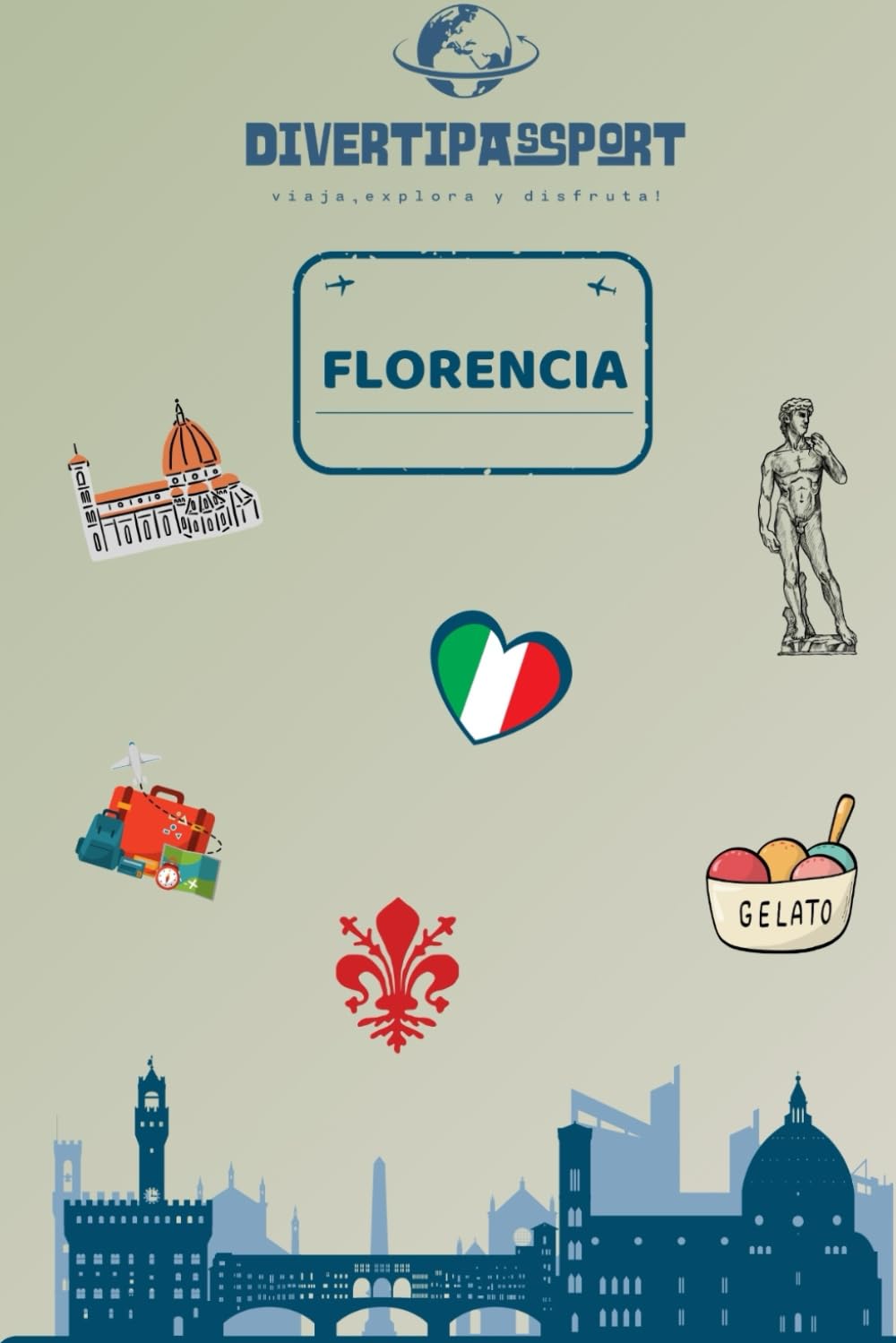 Libro: Divertipassport - Florencia: Viaja, explora y disfruta