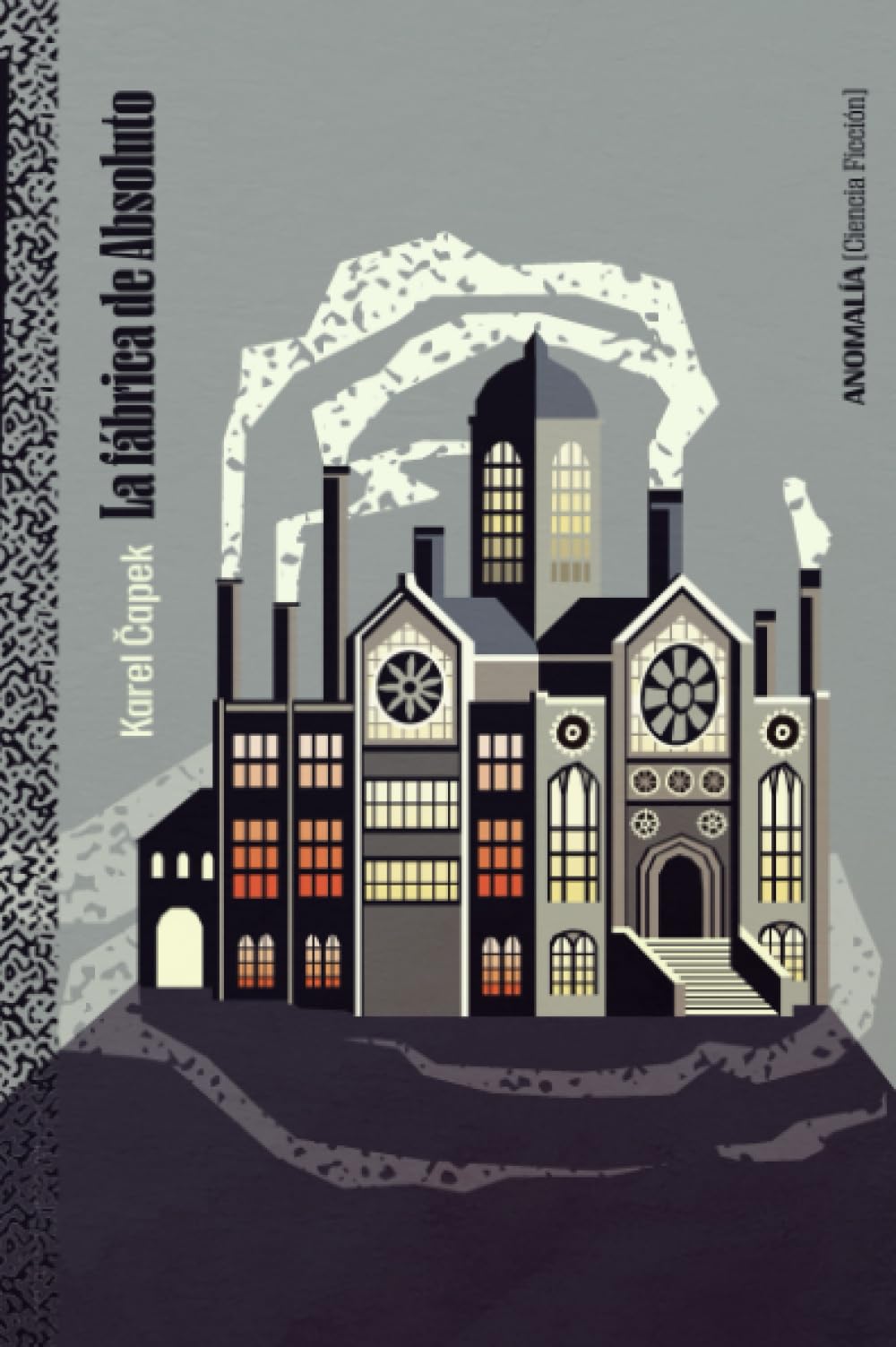 Libro: La fábrica de Absoluto: 1 (Anomalía [Ciencia Ficción])