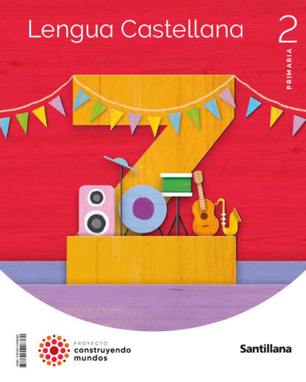 Libro: LENGUA 2 PRIMARIA CONSTRUYENDO MUNDOS