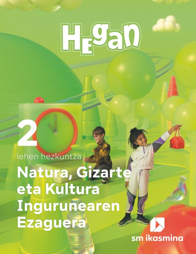 Libro: Natura, Gizarte eta Kultura Ingurunearen Ezaguerra. Lehen Hezkuntza 2. Hegan